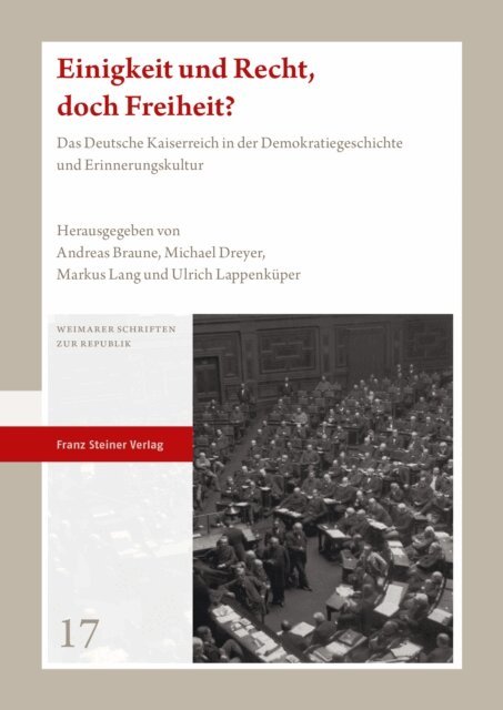 Ulrich Lappenkuper, Markus Lang, Michael Dreyer, Andreas Braune - Einigkeit und Recht, doch Freiheit?, E-bok