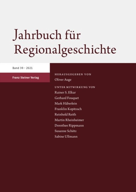 Oliver Auge - Jahrbuch für Regionalgeschichte 39 (2021), E-bok