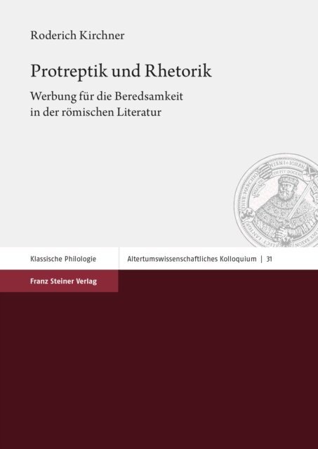 Roderich Kirchner - Protreptik und Rhetorik, E-bok