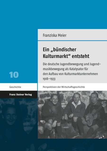 Franziska Meier - Ein "bündischer Kulturmarkt" entsteht, E-bok