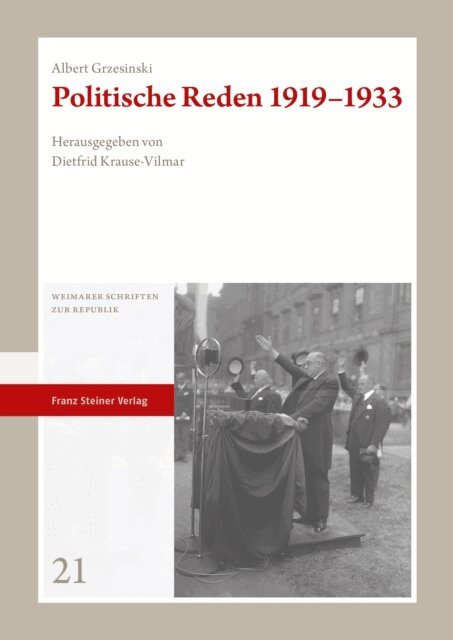 Albert Grzesinski, Dietfrid Krause-Vilmar - Politische Reden 1919–1933, E-bok