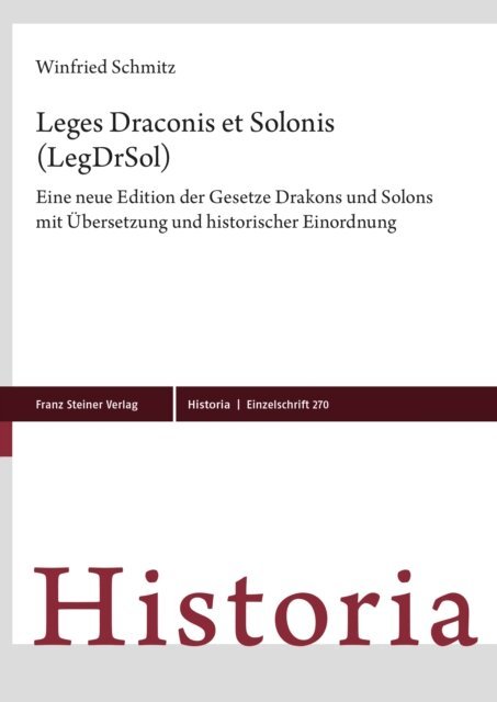 Winfried Schmitz - Leges Draconis et Solonis (LegDrSol), E-bok