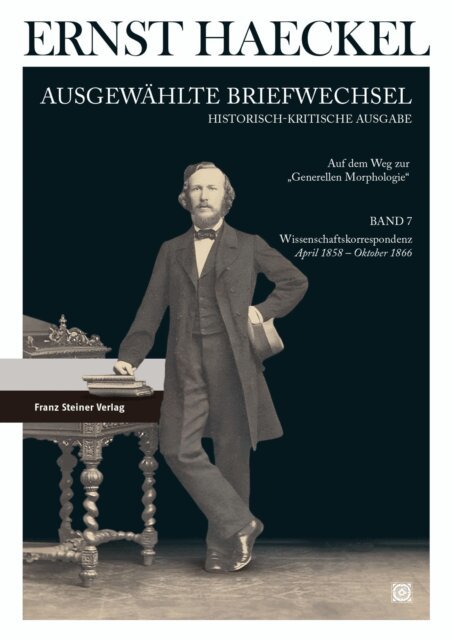 Jens Pahnke, Thomas Bach - Ernst Haeckel: Ausgewahlte Briefwechsel. Historisch-kritische Ausgabe. Bd. 7, E-bok