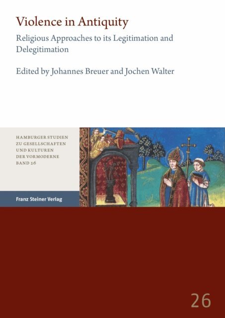 Jochen Walter, Johannes Breuer - Violence in Antiquity / Gewalt in der Antike, E-bok