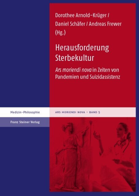 Andreas Frewer, Daniel Schafer, Dorothee Arnold-Kruger - Herausforderung Sterbekultur, E-bok