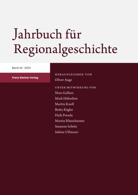 Oliver Auge - Jahrbuch für Regionalgeschichte 42 (2024), E-bok