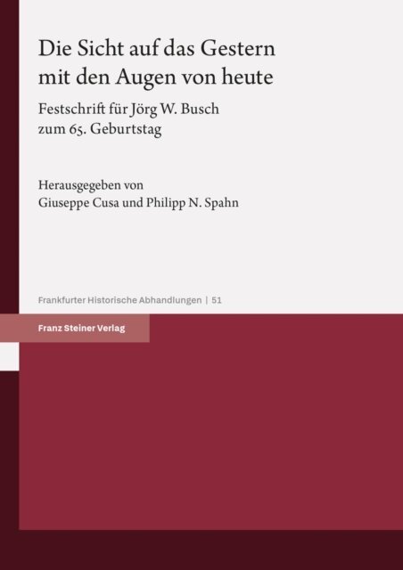 Philipp Spahn, Guiseppe Cusa - Die Sicht auf das Gestern mit den Augen von heute, E-bok