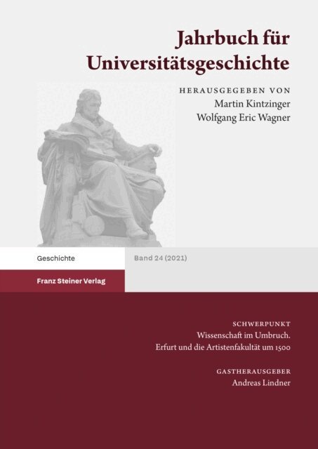 Wolfgang E. Wagner, Martin Kintzinger - Jahrbuch fur Universitatsgeschichte 24 (2021), E-bok