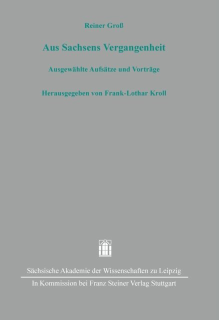 Reiner Gro, Frank-Lothar Kroll - Aus Sachsens Vergangenheit, E-bok