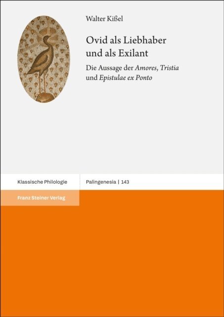 Walter Kiel - Ovid als Liebhaber und als Exilant, E-bok