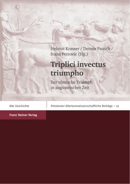 Ivana Petrovic, Dennis Pausch, Helmut Krasser - Triplici invectus triumpho, E-bok
