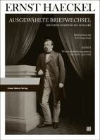 Roman Göbel, Claudia Taszus - Ernst Haeckel: Ausgewählte Briefwechsel. Historisch-Kritische Ausgabe. Bd. 8: Briefwechsel Mit Carl Gegenbaur. Wissenschaftskorrespondenz. Mai 1858 -, Inbunden. Tillgänglighet: Lägg i varukorg