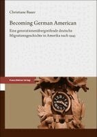 Becoming German American