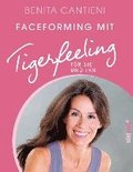 Faceforming mit Tigerfeeling fr sie und ihn