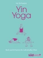 Iris Schwarz - Yin Yoga, Inbunden