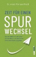 Zeit f�r einen Spurwechsel