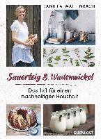 Daniela Wattenbach - Sauerteig & Wadenwickel, Inbunden. Tillgänglighet: Lägg i varukorg