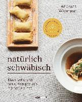 Andreas Widmann, Antonia Wien - Natürlich Schwäbisch, Inbunden. Tillgänglighet: Lägg i varukorg