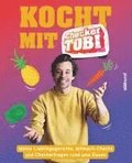 Kocht mit Checker Tobi  - Meine Lieblingsgerichte, Mitmach-Checks und Checker-Fragen rund ums Essen