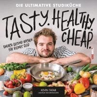 Kevin Tatar - Tasty. Healthy. Cheap. Die ultimative Studiküche, Häftad. Tillgänglighet: Lägg i varukorg