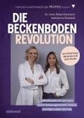 Die Beckenboden-Revolution