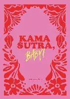 Katharina Bonk - Kamasutra, Baby!, Häftad. Tillgänglighet: Lägg i varukorg