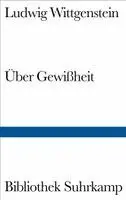 Ludwig Wittgenstein, Georg Henrik von Wright, G. E. M. Anscombe - Über Gewißheit, Inbunden