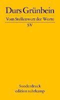 Vom Stellenwert der Worte. Frankfurter Poetikvorlesung 2009