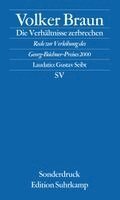 Volker Braun - Die Verhältnisse zerbrechen, Häftad