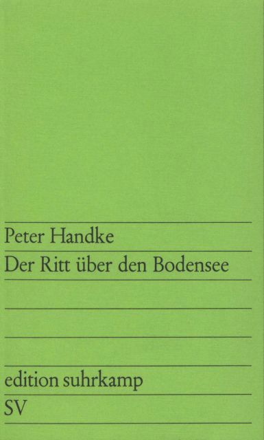 Peter Handke - Der Ritt über den Bodensee, Häftad
