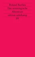 Roland Barthes - Das semiologische Abenteuer, Häftad