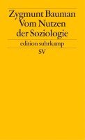 Zygmunt Bauman - Vom Nutzen der Soziologie, Häftad