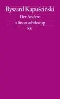 Ryszard Kapuscinski - Der Andere, Häftad