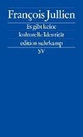 Es gibt keine kulturelle Identit�t