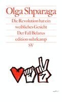 Olga Shparaga - Die Revolution hat ein weibliches Gesicht, Häftad