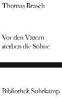 Vor den Vätern sterben die Söhne