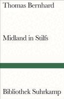 Thomas Bernhard - Midland in Stilfs, Häftad