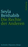 Seyla Benhabib, Ulrich Beck - Die Rechte der Anderen, Häftad