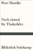 Peter Handke - Noch einmal für Thukydides, Häftad
