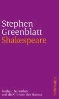 Shakespeare: Freiheit, Schnheit und die Grenzen des Hasses