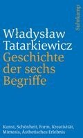 W¿adys¿aw Tatarkiewicz - Geschichte der sechs Begriffe, Häftad