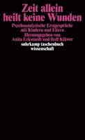 Anita Eckstaedt, Rolf Klüwer - Zeit allein heilt keine Wunden, Häftad