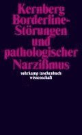 Borderline-Strungen und pathologischer Narzimus
