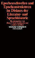Hans Ulrich Gumbrecht, Ursula Link-Heer - Epochenschwellen und Epochenstrukturen im Diskurs der Literatur- und Sprachhistorie, Häftad