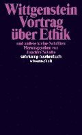 Vortrag �ber Ethik und andere kleine Schriften