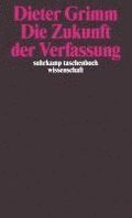 Die Zukunft der Verfassung
