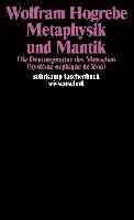 Wolfram Hogrebe - Metaphysik und Mantik, Häftad