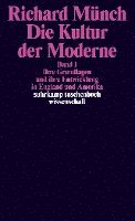 Richard Münch - Die Kultur der Moderne, Häftad