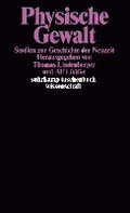 Physische Gewalt