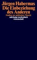 Jürgen Habermas - Die Einbeziehung des Anderen, Häftad